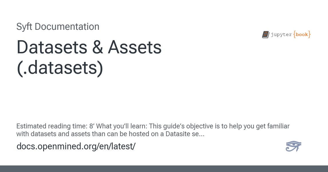 Datasets & Assets (.datasets) — Syft Documentation Release 2024.11 ...