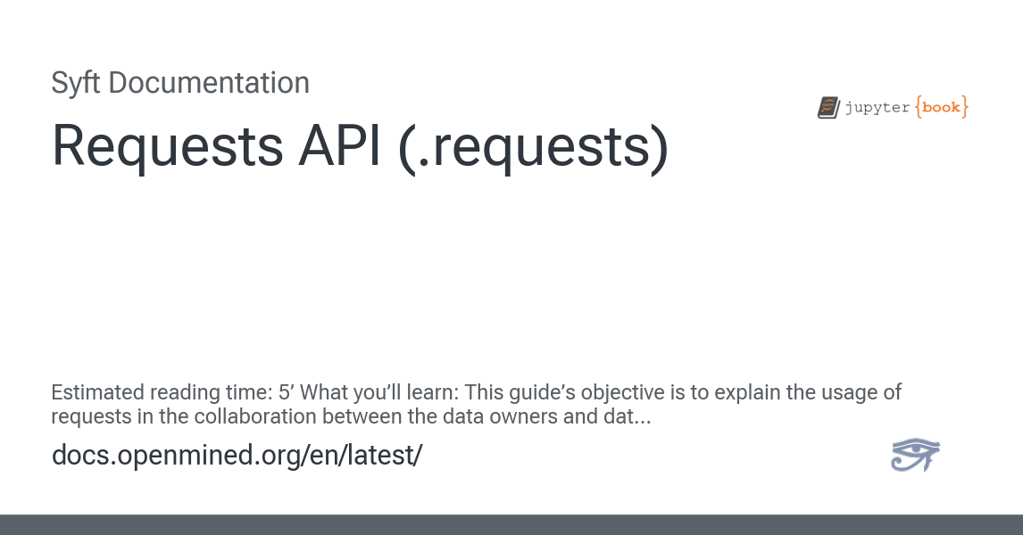 Requests API (.requests) — Syft Documentation Release 2024.10 documentation